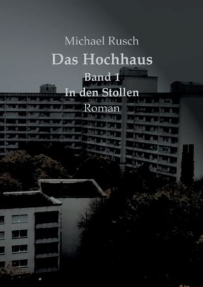 Cover for Rusch · Das Hochhaus Band 1 (Bok) (2020)