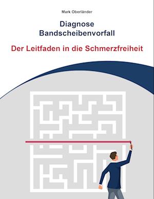 Cover for Mark Oberländer · Diagnose Bandscheibenvorfall (Book) (2022)