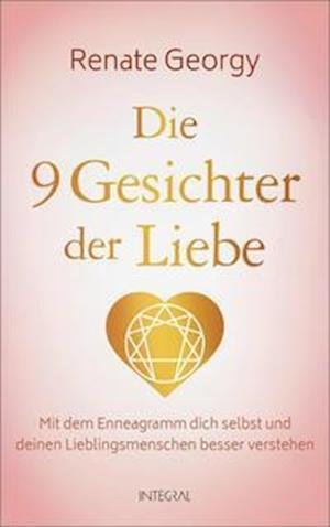 Cover for Renate Georgy · Die neun Gesichter der Liebe (Hardcover Book) (2022)