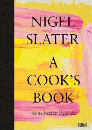 Cover for Nigel Slater · A Cooks Book (Deutsche Ausgabe) (Bok) (2022)