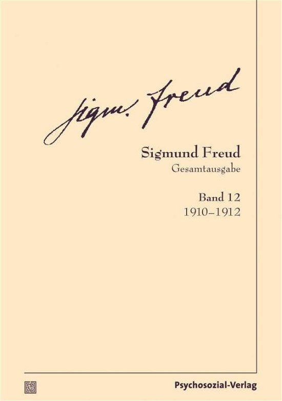 Cover for Freud · Gesamtausgabe (SFG).12 (Book)