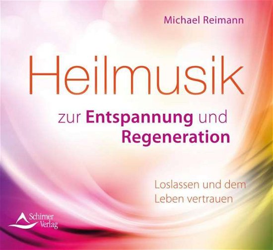 Cover for Reimann · Heilmusik zur Entspannung und R (Bog)
