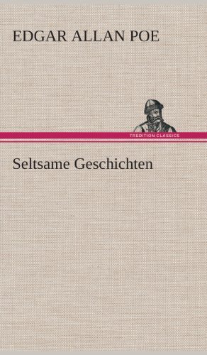Cover for Edgar Allan Poe · Seltsame Geschichten (Innbunden bok) [German edition] (2013)