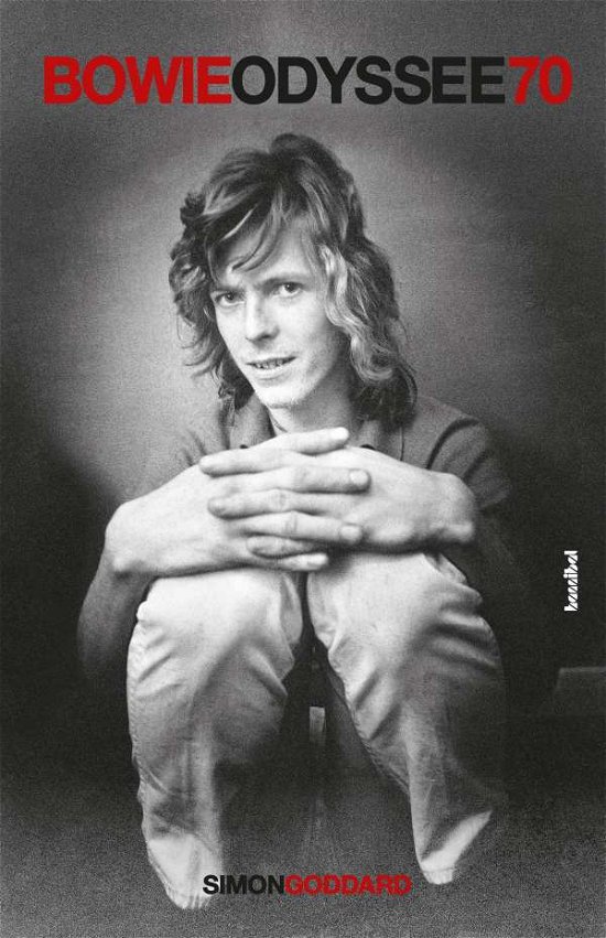 Cover for Simon Goddard · Bowie Odyssee 70 (Taschenbuch) (2021)