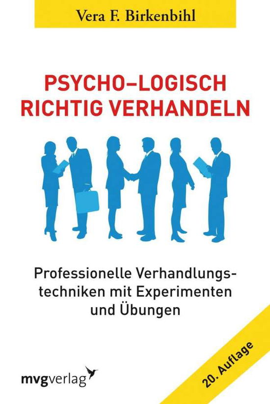 Cover for Vera F. Birkenbihl · Psycho-Logisch richtig verhandeln (Paperback Book) (2013)