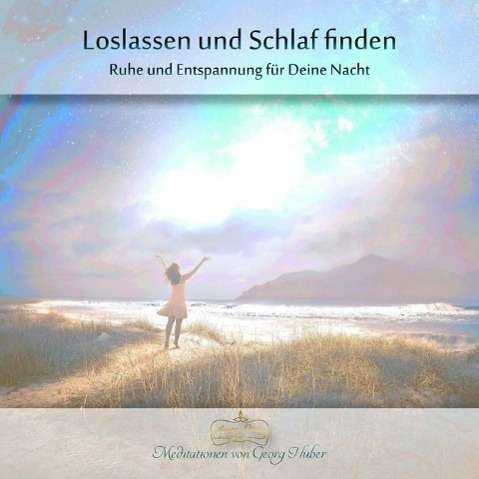 Cover for Georg Huber · Loslassen und Schlaf finden [CD] (CD) (2015)