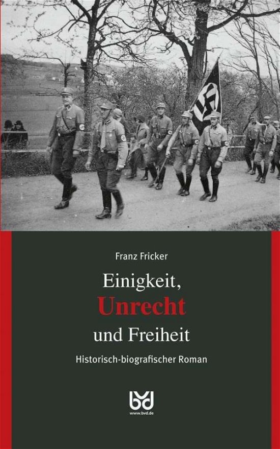Cover for Fricker · Einigkeit, Unrecht und Freiheit (Bog)