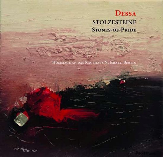 Cover for Dessa · Stolzesteine - Stones-of-Pride (Bog)