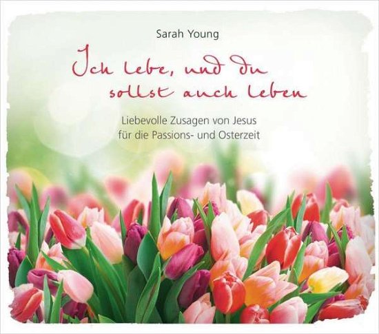 Cover for Young · Ich lebe, und du sollst auch lebe (Book)
