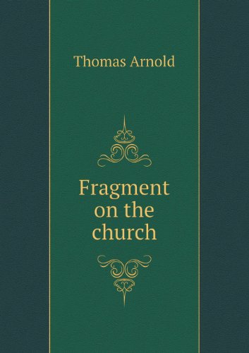 Cover for Thomas Arnold · Fragment on the Church (Paperback Book) (2013)