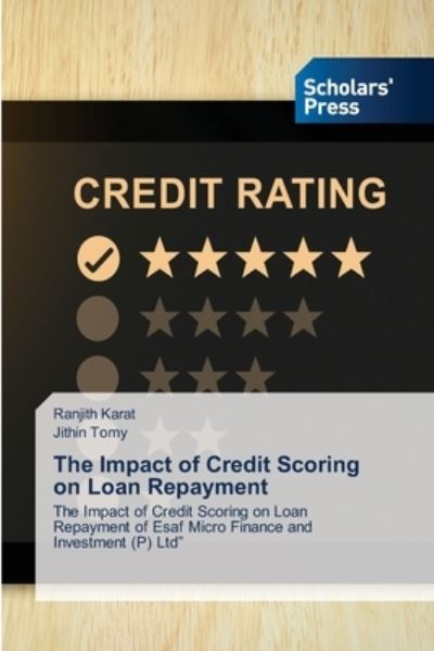 The Impact of Credit Scoring on L - Karat - Andere -  - 9786138936121 - 4. Dezember 2020