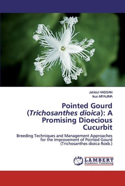 Pointed Gourd (Trichosanthes dio - Hassan - Books -  - 9786202525121 - April 12, 2020