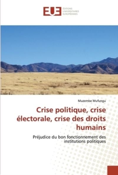 Cover for Mufungu · Crise politique, crise électora (Buch) (2020)