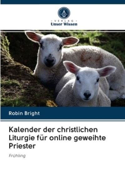 Cover for Bright · Kalender der christlichen Liturg (Book) (2020)