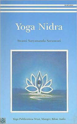 Cover for Swami Satyananda Saraswati · Yoga Nidra (Paperback Book) [6th edition] (2002)