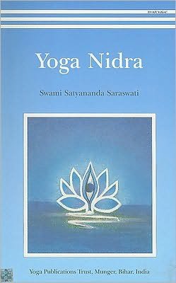 Cover for Swami Satyananda Saraswati · Yoga Nidra (Paperback Book) [6th edition] (2002)