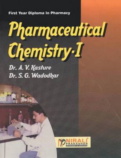 Cover for Dr Av Kasture · Pharmaceutical Chemistry-i (Paperback Book) (2015)