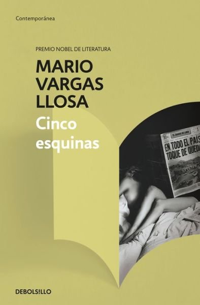 Cover for Mario Vargas Llosa · Cinco esquinas / The Neighborhood (Paperback Bog) (2018)