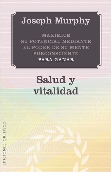 Cover for Joseph Murphy · Salud Y Vitalidad (Paperback Book) [Spanish, Tra edition] (2012)