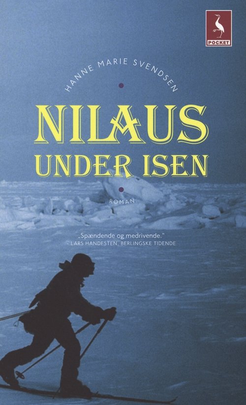 Cover for Hanne Marie Svendsen · Gyldendal Pocket: Nilaus under isen (Buch) [2. Ausgabe] [Pocket] (2009)