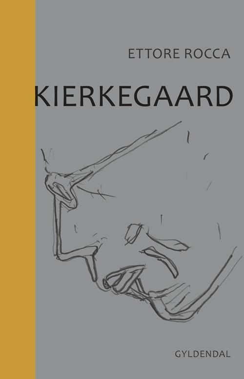 Cover for Ettore Rocca · Kierkegaard (Inbunden Bok) [1:a utgåva] (2016)