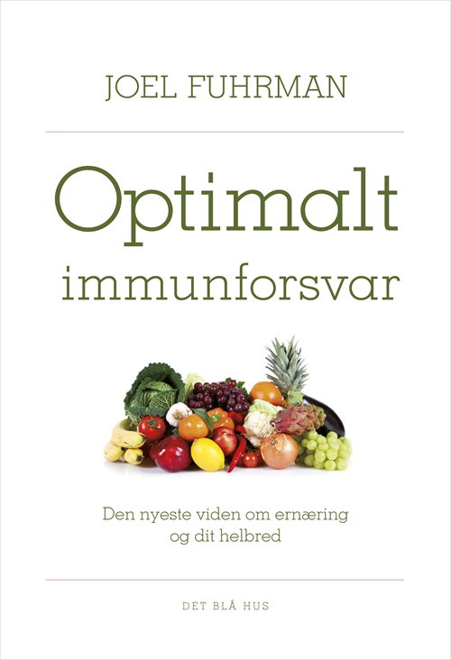 Cover for Joel Fuhrman · Optimalt immunforsvar (Sewn Spine Book) [1st edition] (2012)