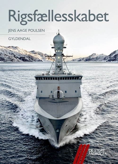 Cover for Jens Aage Poulsen · De store fagbøger: Rigsfællesskabet (Sewn Spine Book) [1th edição] (2019)