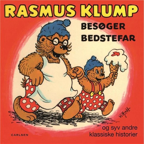 Cover for Carla og Vilhelm Hansen · Rasmus Klump besøger bedstefar og syv andre historier (Indbundet Bog) [1. udgave] (2017)