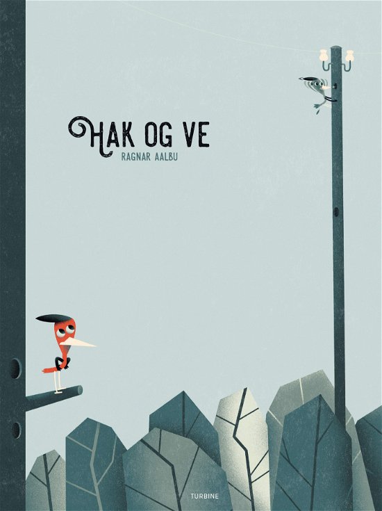 Cover for Ragnar Aalbu · Hak og ve (Hardcover Book) [1. Painos] (2019)