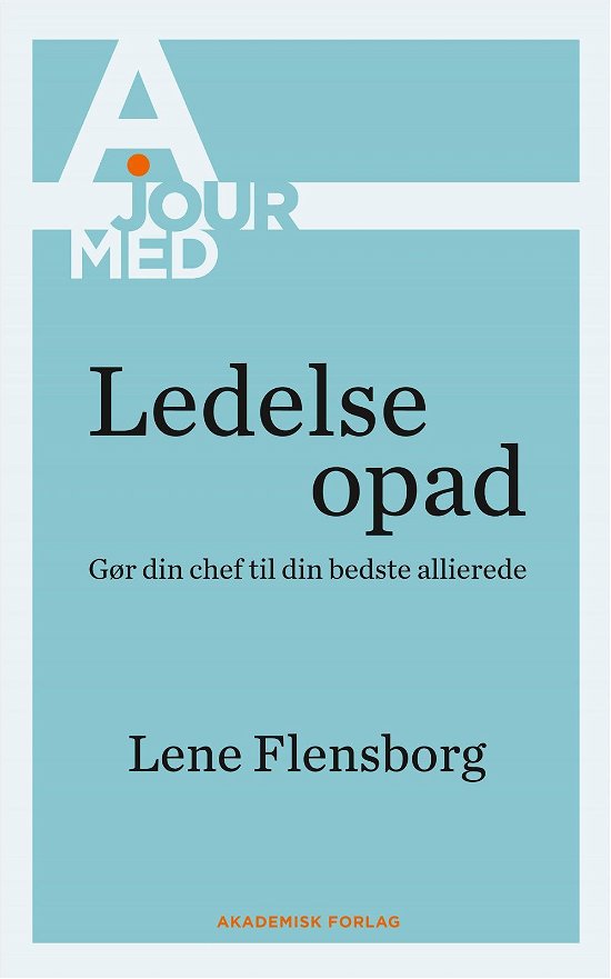 Cover for Lene Flensborg · Ledelse opad (Sewn Spine Book) [1er édition] (2017)