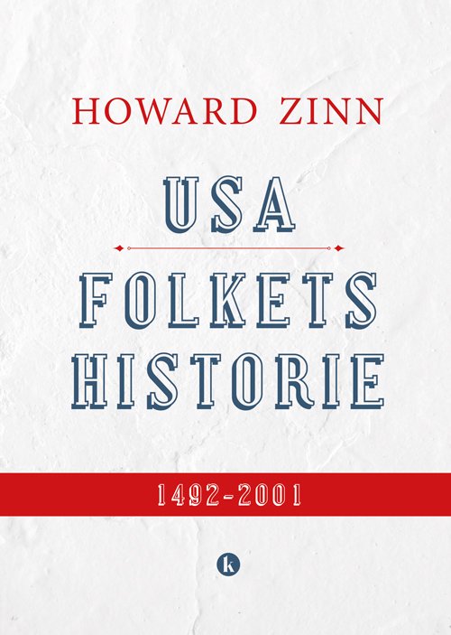 Cover for Howard Zinn · USA Folkets historie (Sewn Spine Book) [1st edition] (2019)