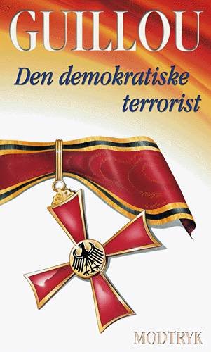 Cover for Jan Guillou · Hamilton-serien., 2: Den demokratiske terrorist (Hardcover Book) [4. Painos] (2000)