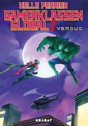Cover for Helle Perrier · Gamerklassen Global: Gamerklassen Global 1 (Inbunden Bok) [1:a utgåva] (2020)