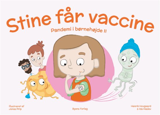 Cover for Henrik Hovgaard og Ida Haslev · Stine får vaccine (Hardcover Book) [1st edition] (2022)