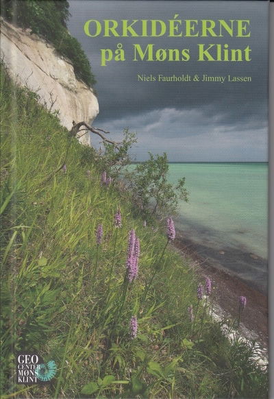 Niels Faurholdt · Orkidéerne på Møns Klint (Bok) (2019)