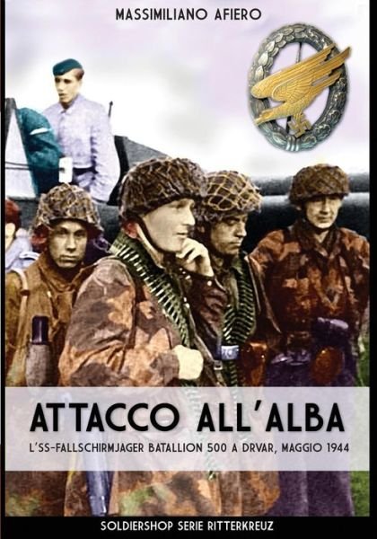 Cover for Massimiliano Afiero · Attacco all'alba (Paperback Book) (2018)
