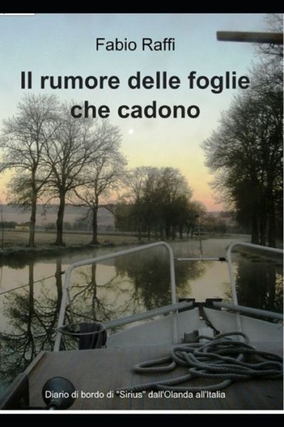 Cover for Fabio Raffi · Il rumore delle foglie che cadono (Pocketbok) (2013)