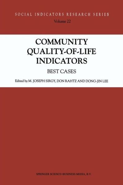 Cover for M Joseph Sirgy · Community Quality-of-Life Indicators: Best Cases - Social Indicators Research Series (Paperback Book) [Softcover reprint of hardcover 1st ed. 2004 edition] (2010)