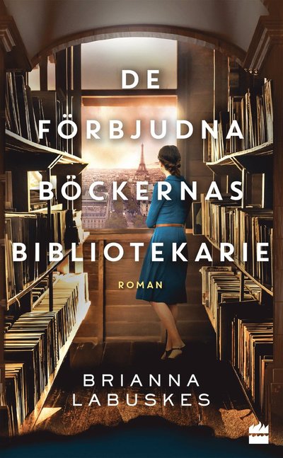 Cover for Brianna Labuskes · De förbjudna böckernas bibliotekarie (Taschenbuch) (2024)