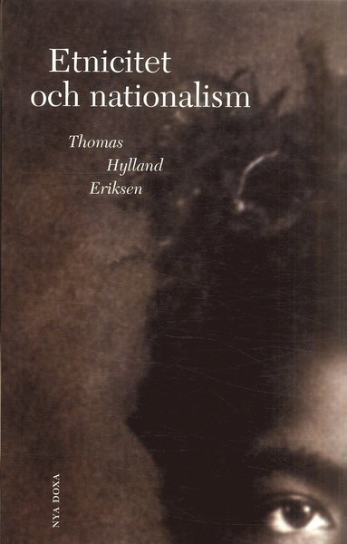 Cover for Thomas Hylland Eriksen · Etnicitet och nationalism (Bog) (1998)