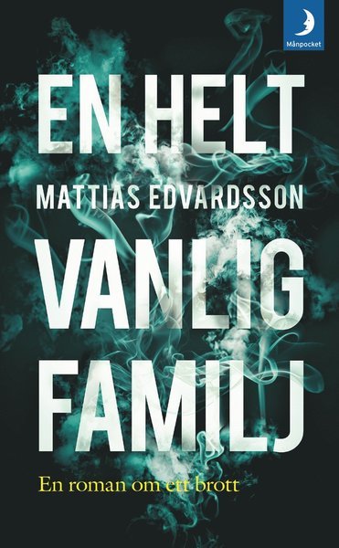 Cover for Mattias Edvardsson · En helt vanlig familj (Pocketbok) (2019)