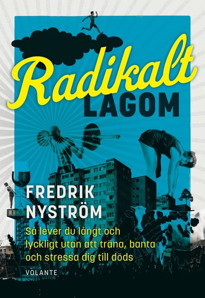 Cover for Fredrik Nyström · Lagommetoden (Innbunden bok) (2021)