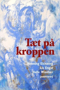 Cover for Helle Winther · Taet på kroppen (Book) (2013)