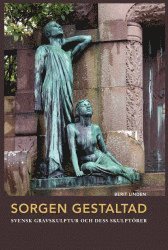 Cover for Berit Linden · Sorgen gestaltad (Bound Book) (2021)