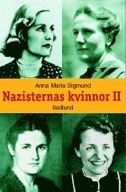 Cover for Anna Maria Sigmund · Nazisternas kvinnor II (Bound Book) (2002)