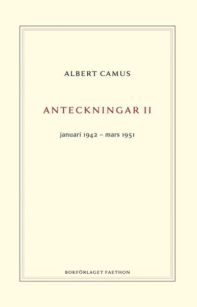 Cover for Albert Camus · Anteckningar 2 : januari 1942?mars 1951 (Bound Book) (2020)