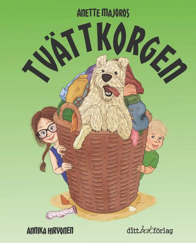 Cover for Anette Majoros · Tvättkorgen (Bound Book) (2021)