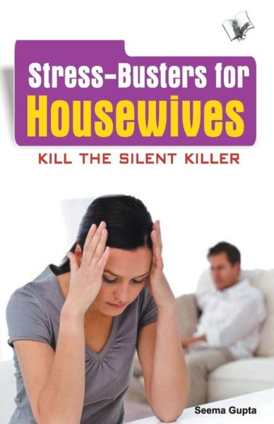 Cover for Seema Gupta · Stress Busters for Housewives (Paperback Book) (2017)