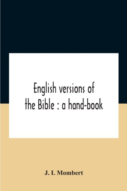Cover for J I Mombert · English Versions Of The Bible (Paperback Bog) (2020)