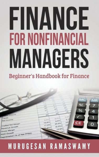 Cover for Murugesan Ramaswamy · Finance for Nonfinancial Managers (Hardcover Book) (2021)